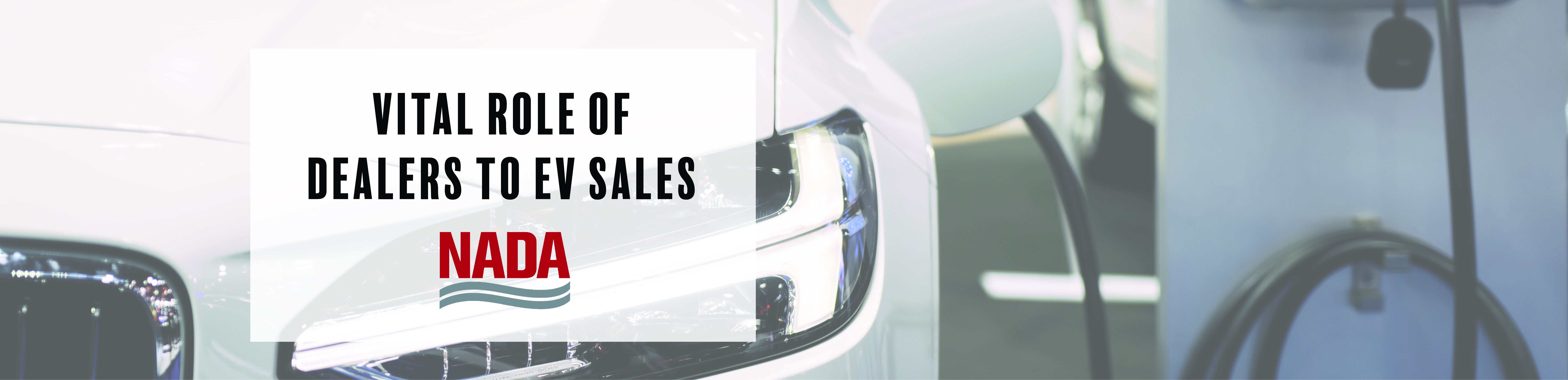 Vital Role of Dealers to EV Sales